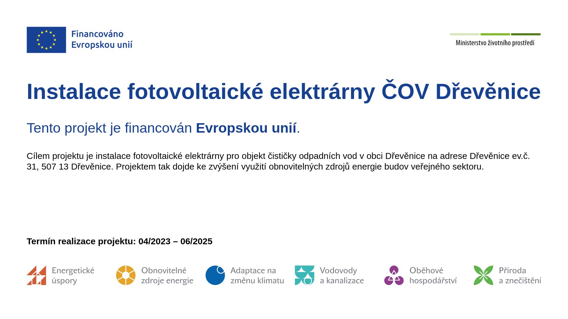 Instalace fotovoltaické elektrárny ČOV Dřevěnice
